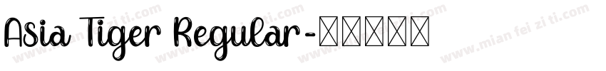 Asia Tiger Regular字体转换